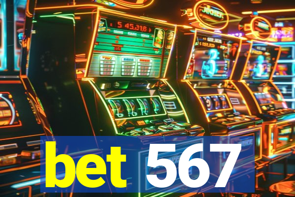 bet 567